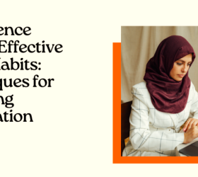 The Science Behind Effective Study Habits